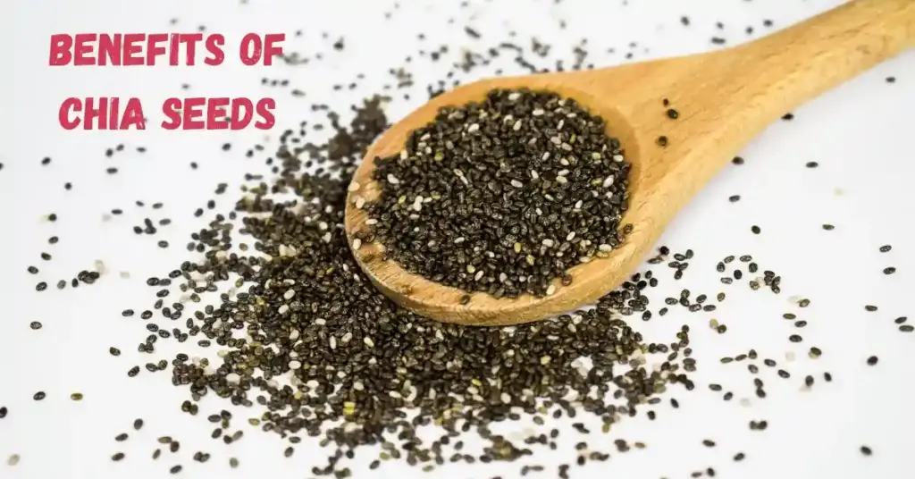 Benefits of Chia Seeds