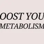 boost your metabolism