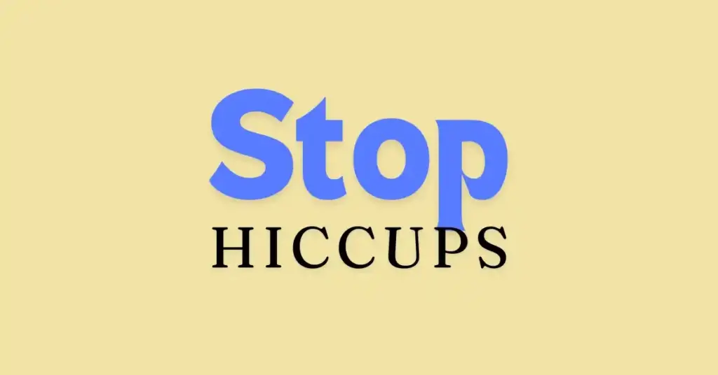 stop your hiccups