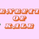 benefits of kale