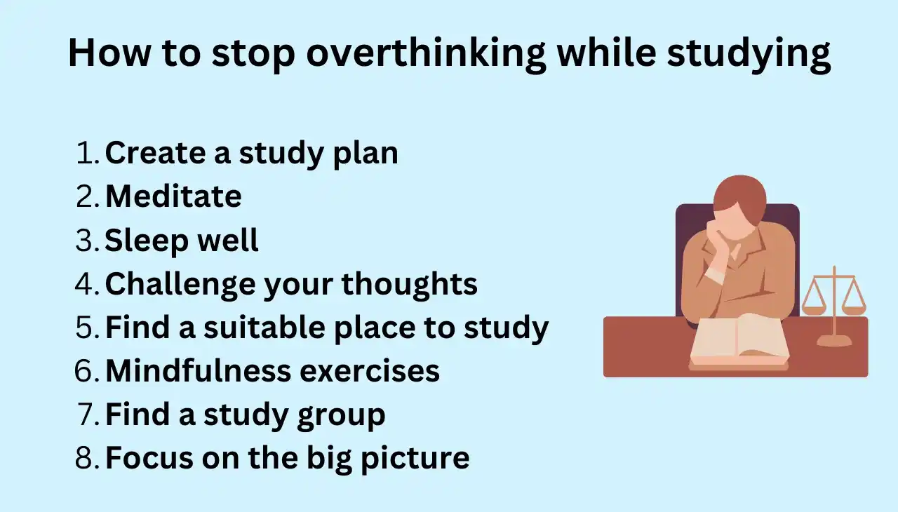 How to stop overthinking while studying